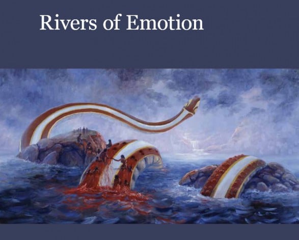 Rivers of Emotion