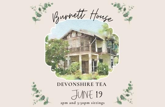 Devonshire Tea Burnett House Gardens | June 19